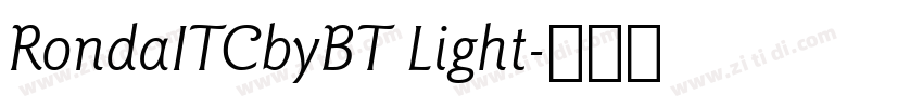 RondaITCbyBT Light字体转换